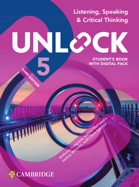 Unlock Level 5 Listening, Speaking and Critical Thinking Student's Book with Digital Pack