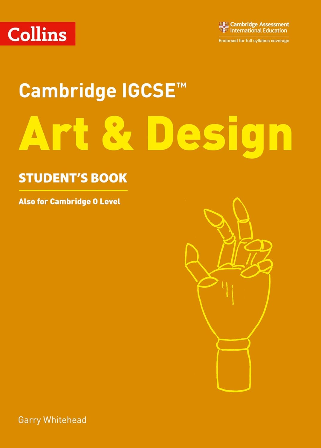 Cambridge IGCSE Art and Design Student Book (Cambridge International Examinations)